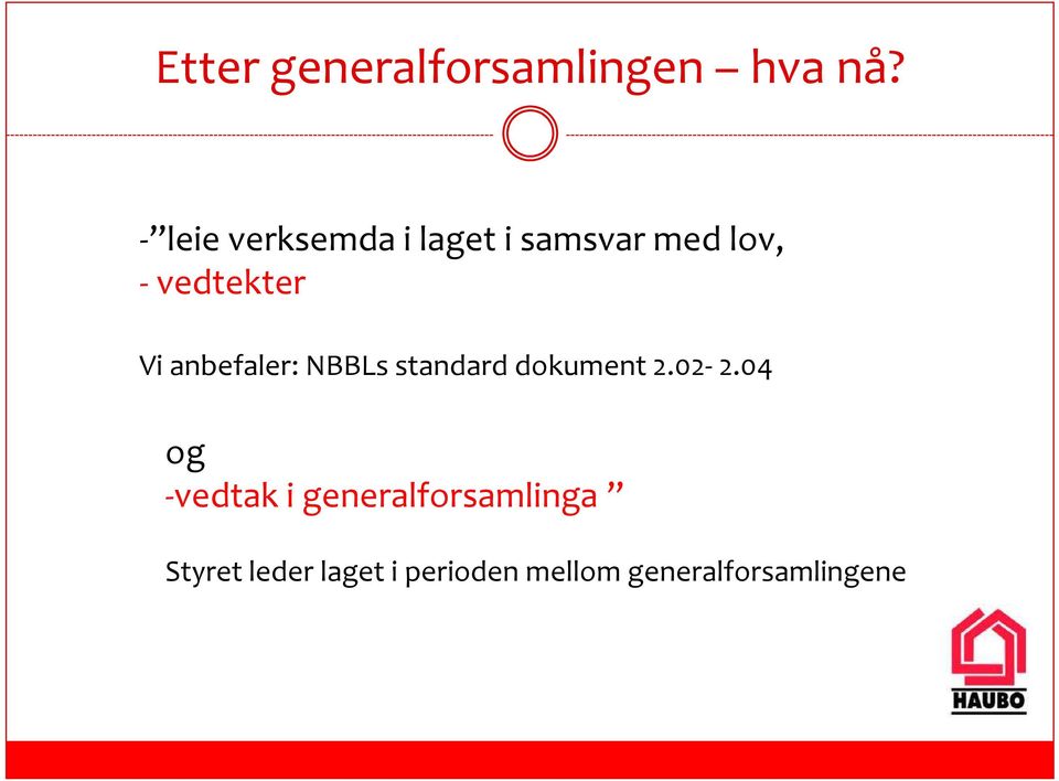 Vi anbefaler: NBBLs standard dokument 2.02-2.