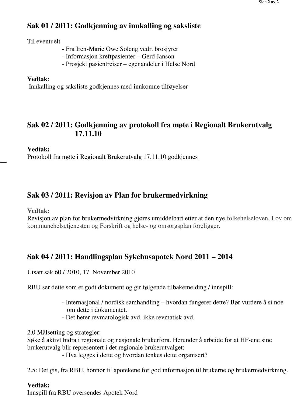 protokoll fra møte i Regionalt Brukerutvalg 17.11.