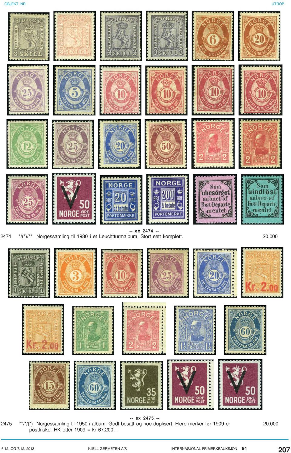 000 -- ex 2475 -- 2475 **/*/(*) Norgessamling til 1950 i album.