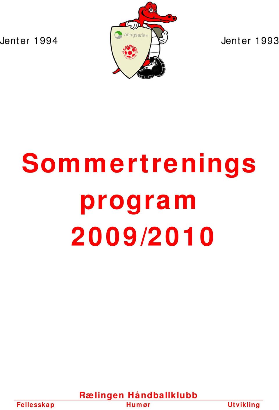 2009/2010 Rælingen