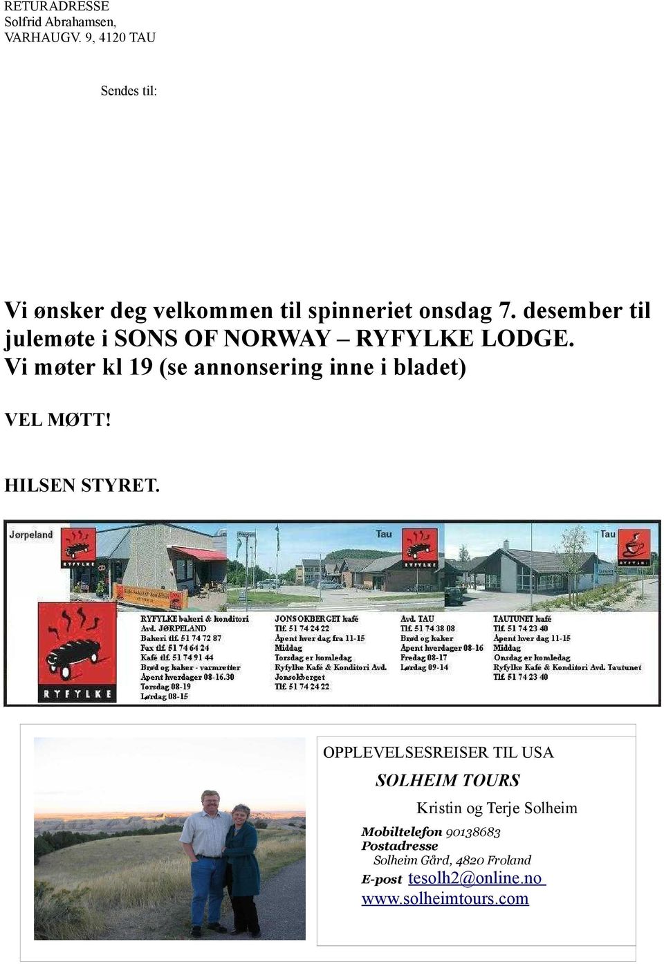 desember til julemøte i SONS OF NORWAY RYFYLKE LODGE.