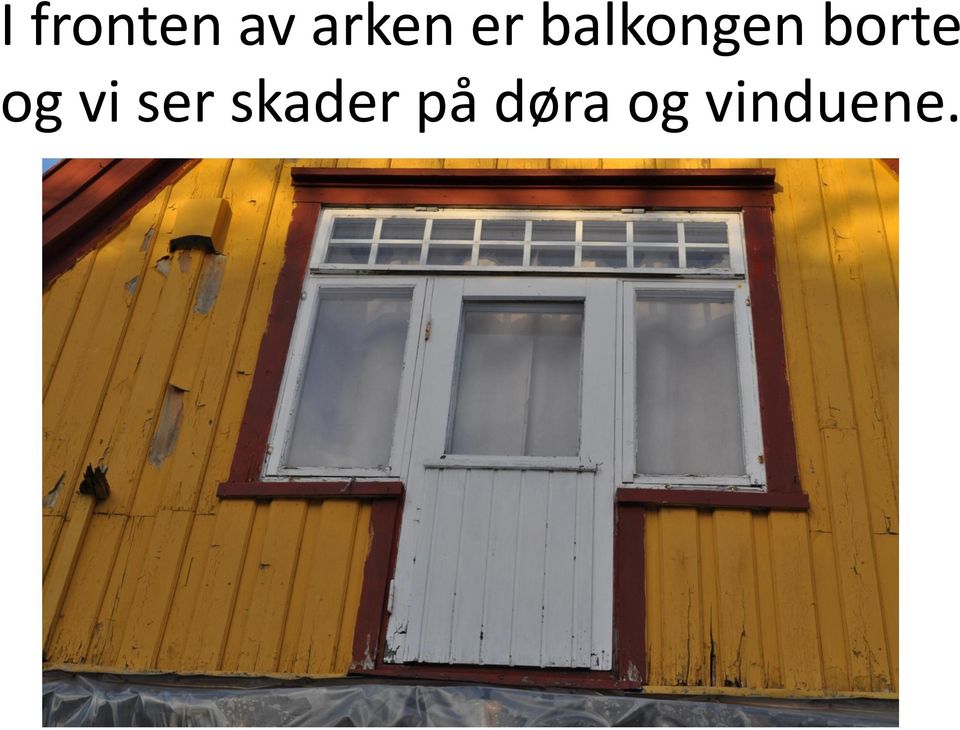 og vi ser skader