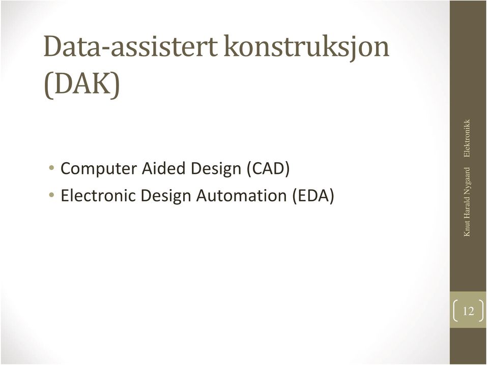 (CAD) Electronic Design