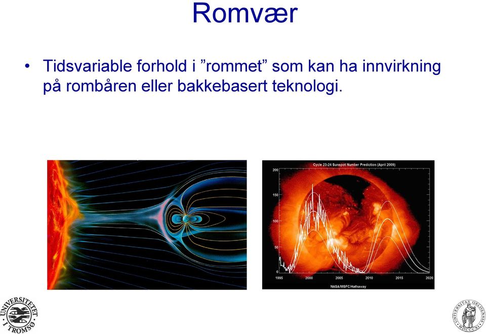 ha innvirkning på