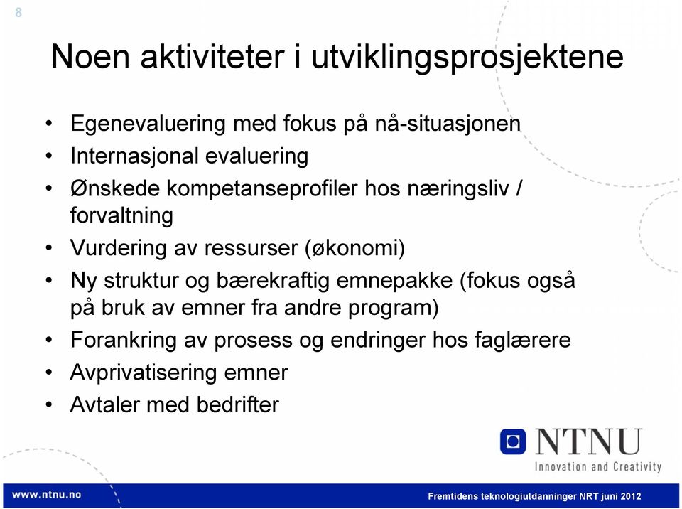 ressurser (økonomi) Ny struktur og bærekraftig emnepakke (fokus også på bruk av emner fra