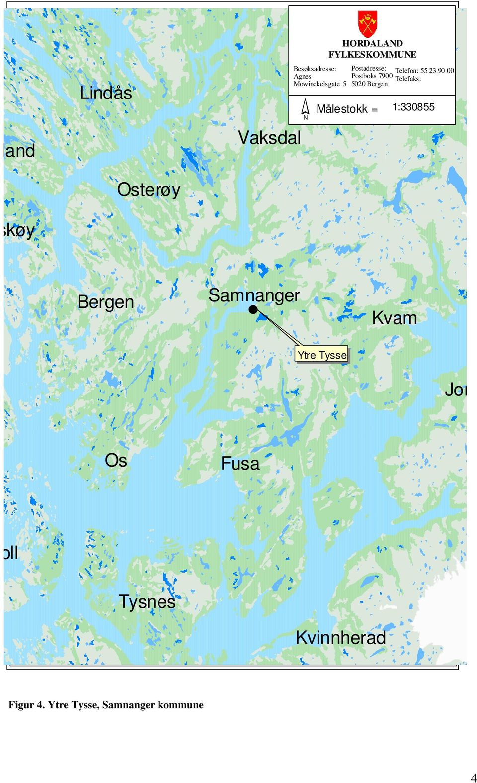 23 90 00 Telefaks: Målestokk = 1:330855 Bergen Samnanger # Kvam Ytre Tysse