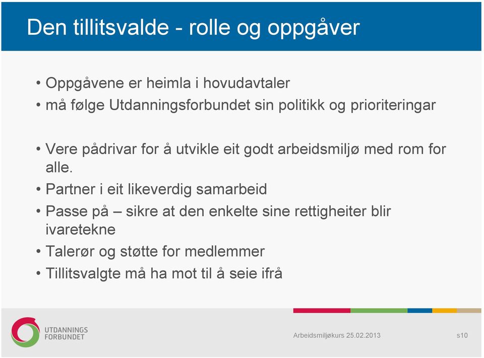 arbeidsmiljø med rom for alle.