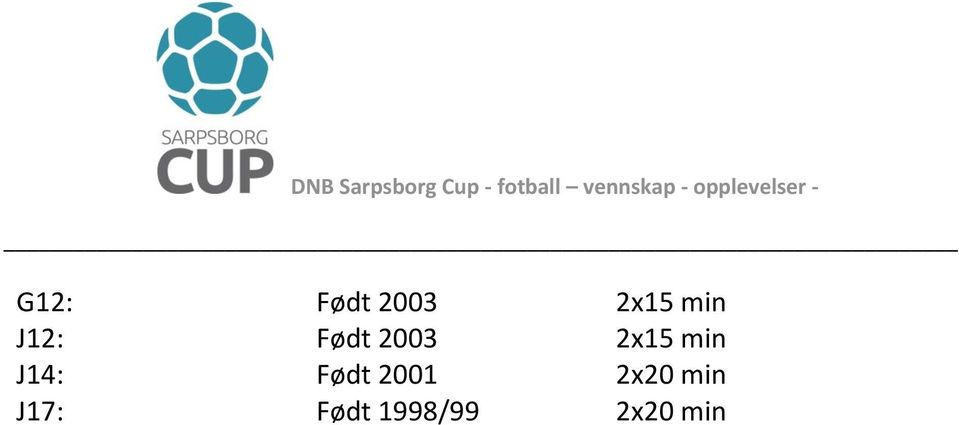 J14: Født 2001 2x20 min