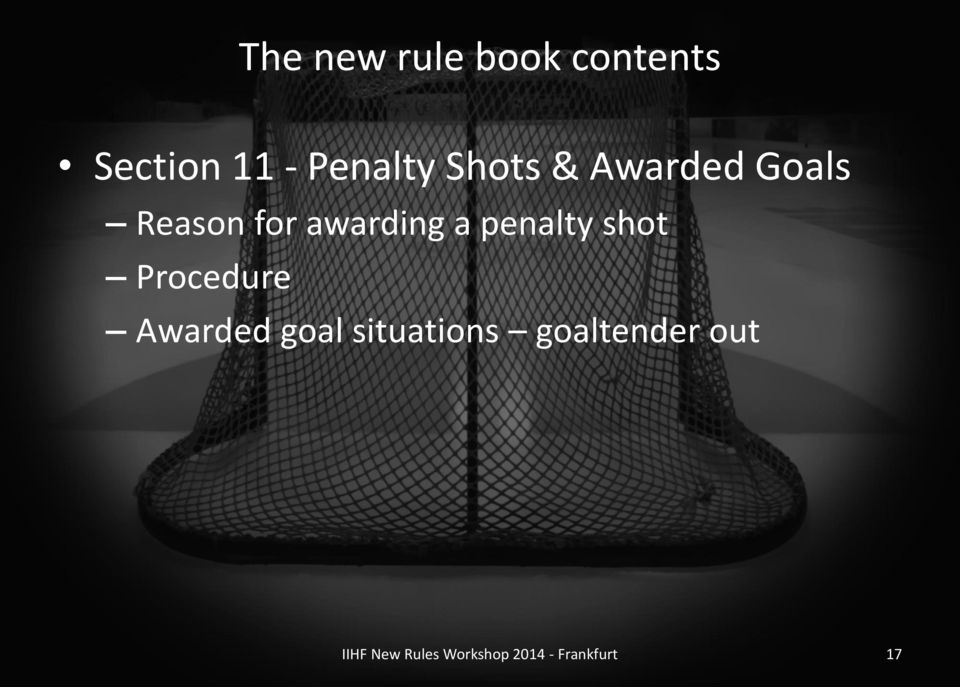 penalty shot Procedure Awarded goal situations