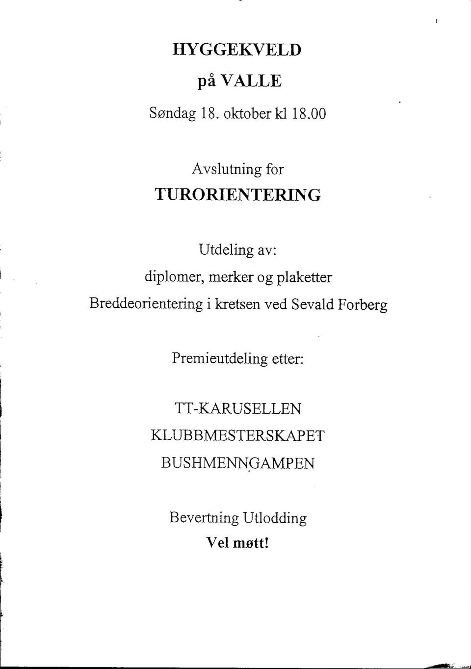 plaketter Breddeorientering i kretsen ved Sevald Forberg
