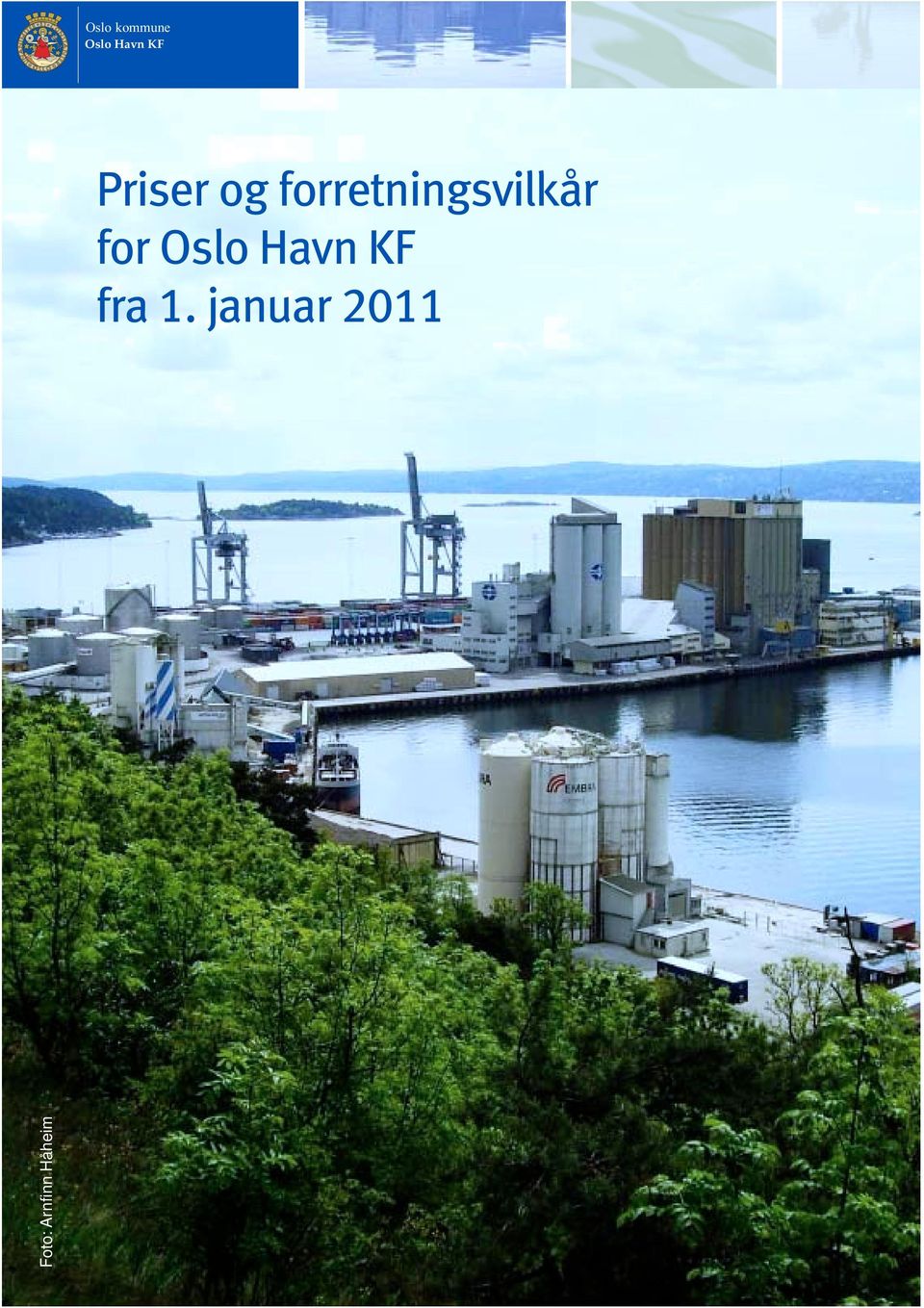 forretningsvilkår for Oslo