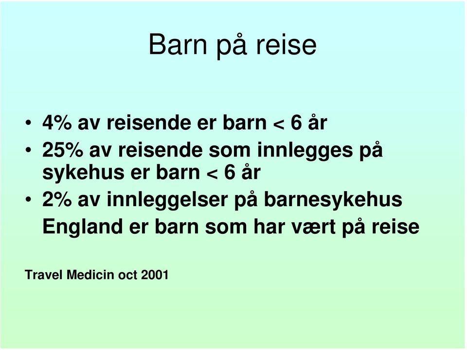 år 2% av innleggelser på barnesykehus England er