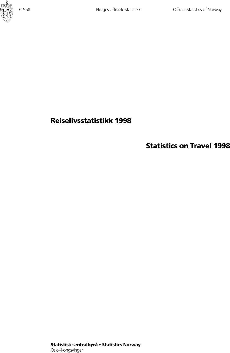 1998 Statistics on Travel 1998 Statistisk