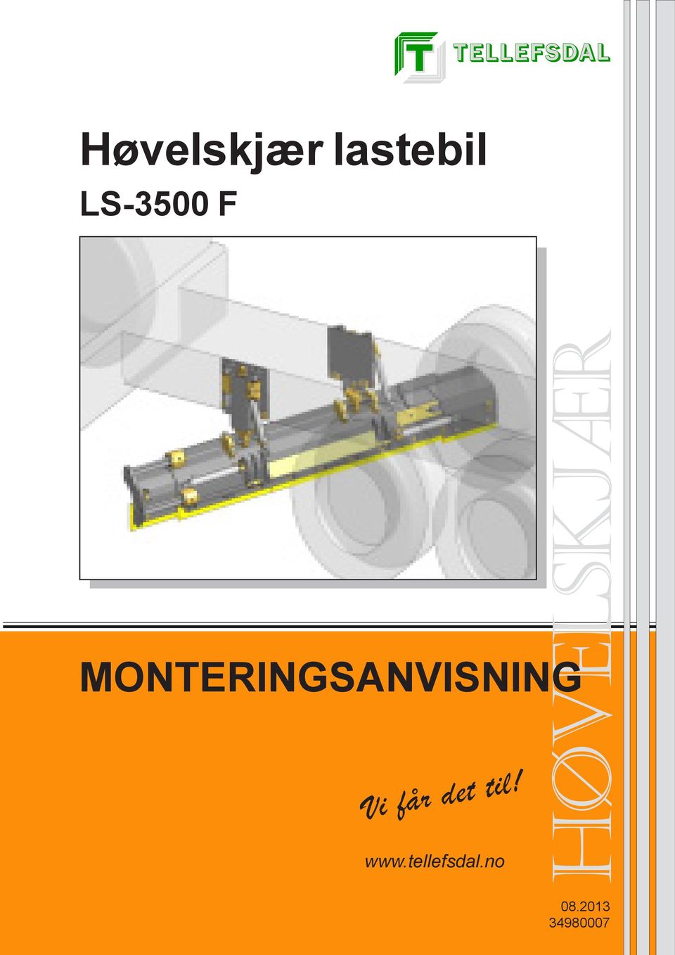 MONTERINGSANVISNING Vi får