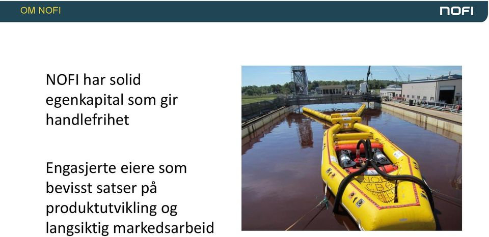 eiere som bevisst satser på