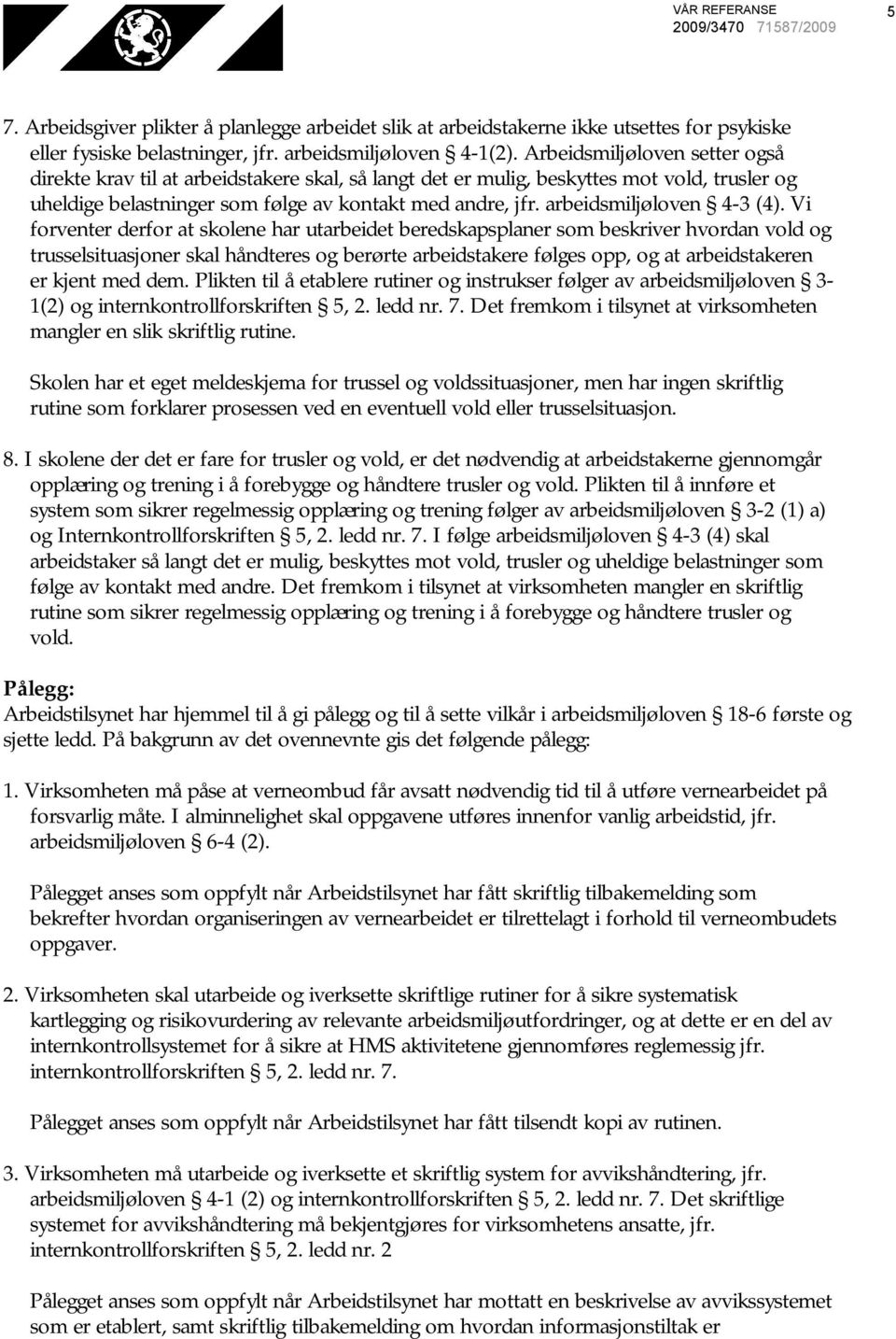 arbeidsmiljøloven 4-3 (4).