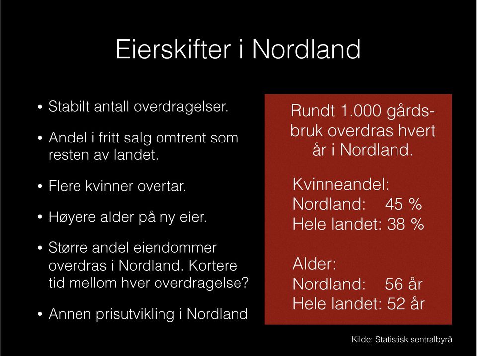 Kortere tid mellom hver overdragelse? Annen prisutvikling i Nordland Rundt 1.