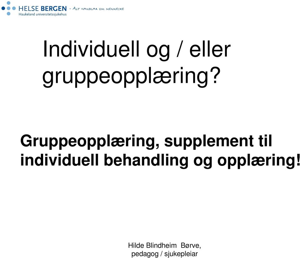 Gruppeopplæring,