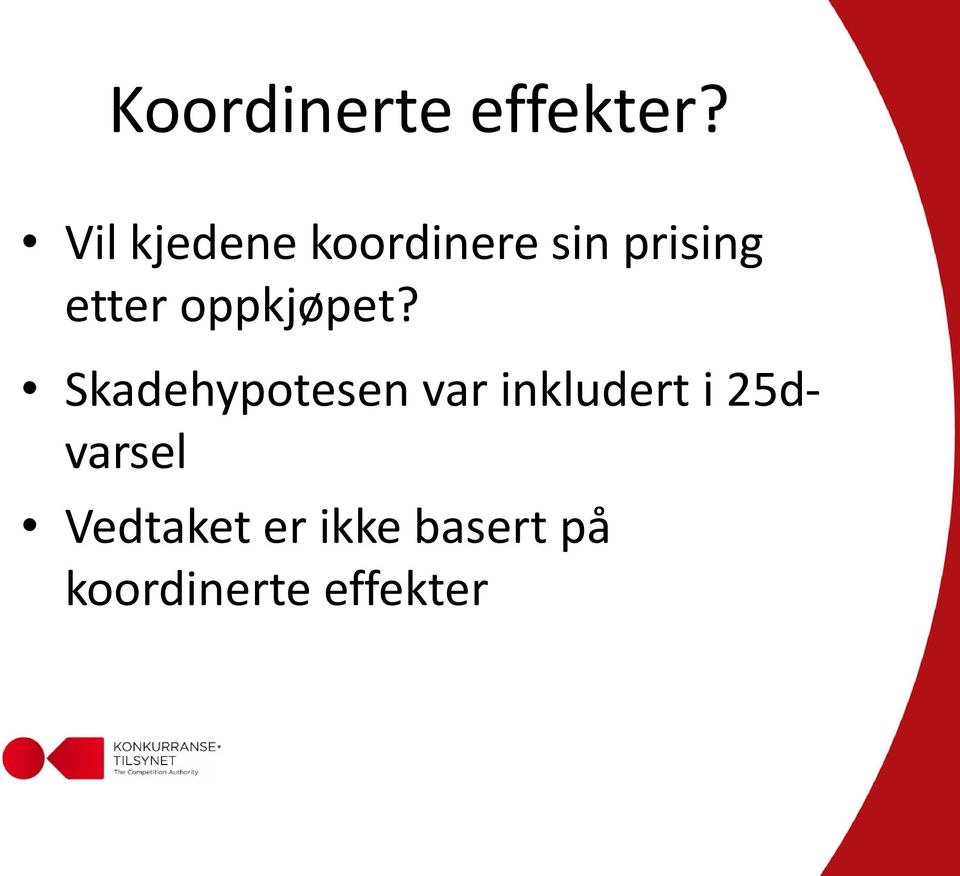 oppkjøpet?