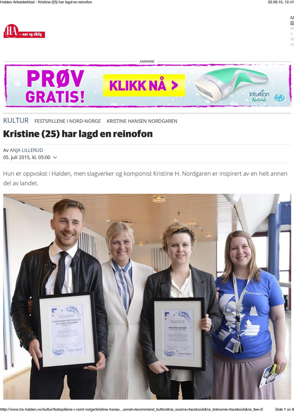 Kristine (25) har lagd en reinofon Av ANJA LILLERUD 05. juli 2015, kl.