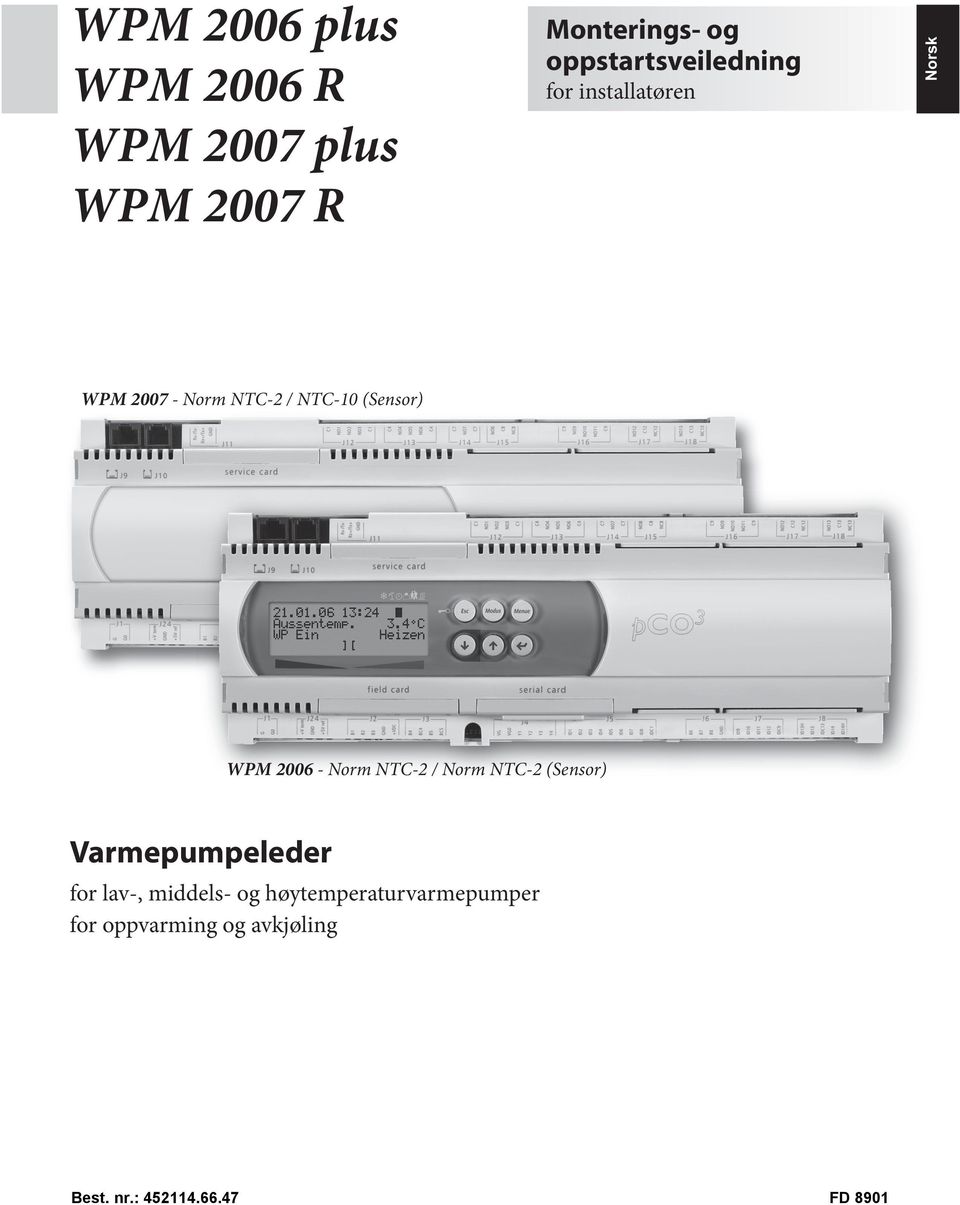 2006 - Norm NTC-2 / Norm NTC-2 (Sensor) Varmepumpeleder for lav-, middels- og
