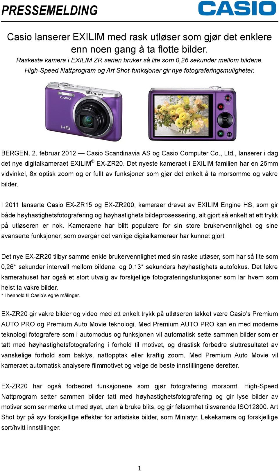 , lanserer i dag det nye digitalkameraet EXILIM EX-ZR20.