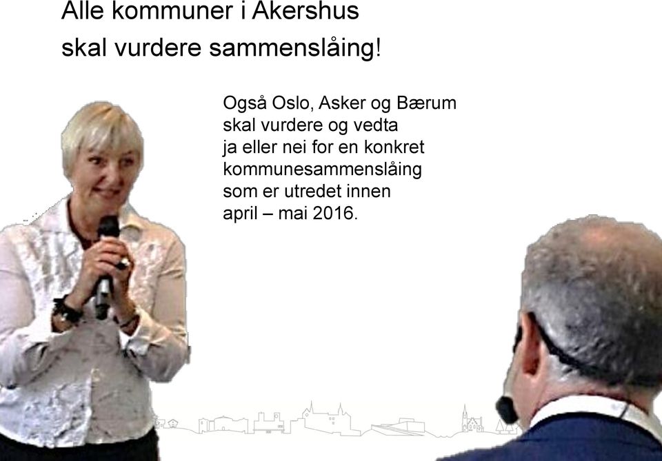 Også Oslo, Asker og Bærum skal vurdere og