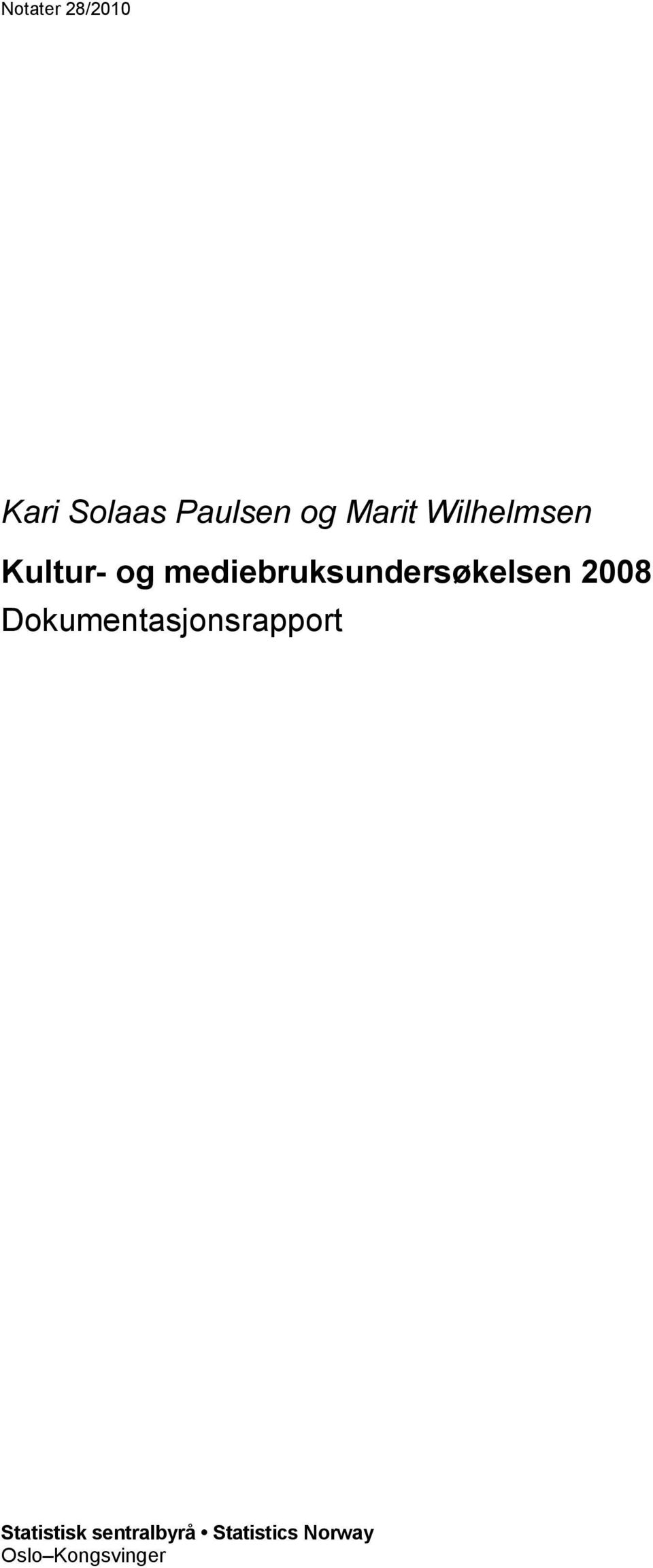 mediebruksundersøkelsen 2008
