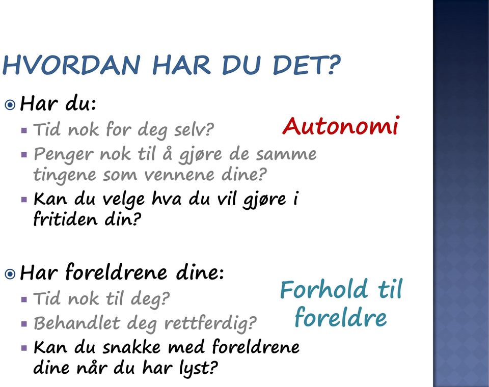 Kan du velge hva du vil gjøre i fritiden din?