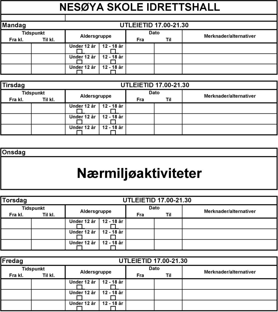 00-21.30 Nærmiljøaktiviteter 00-21.