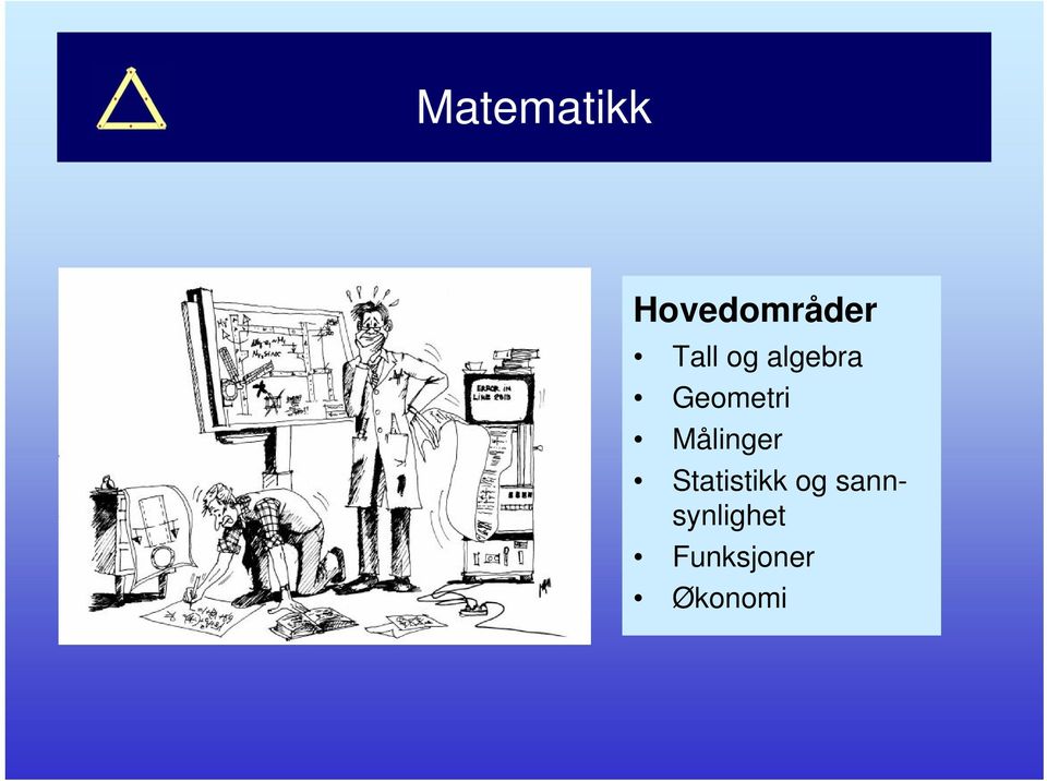 Målinger Statistikk og