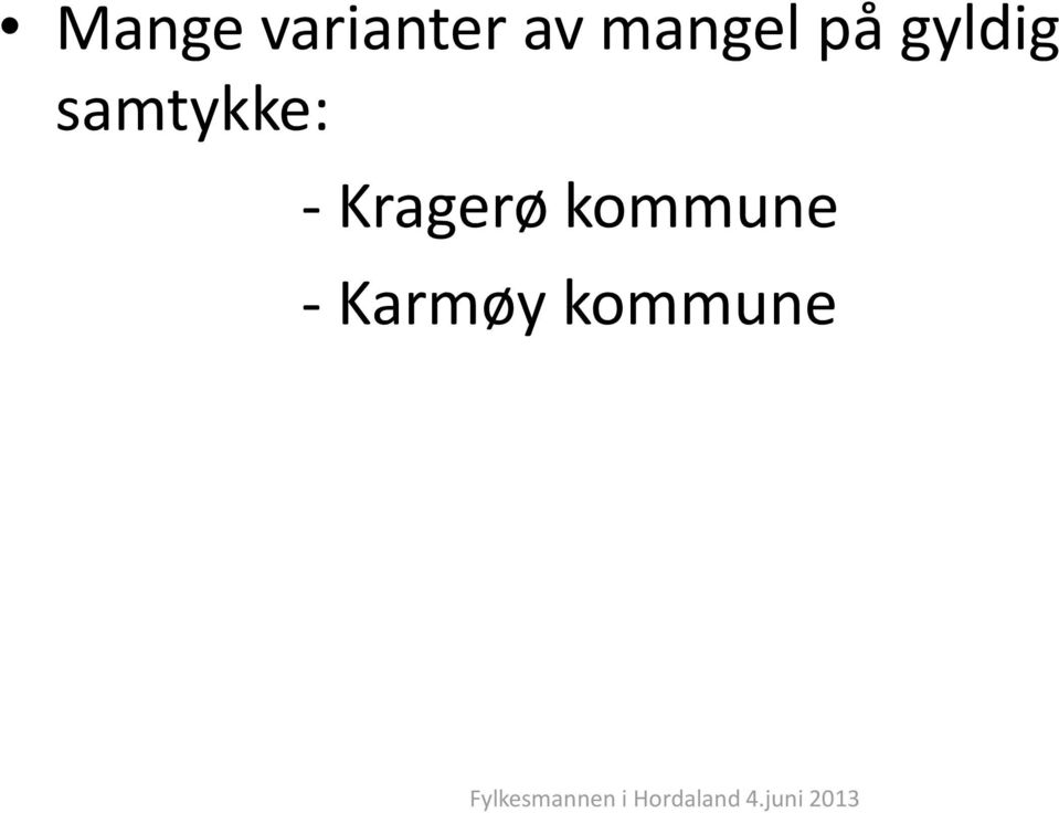 samtykke: - Kragerø