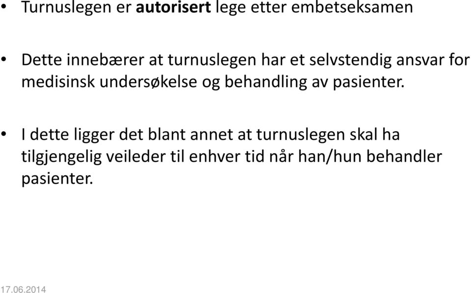 behandling av pasienter.