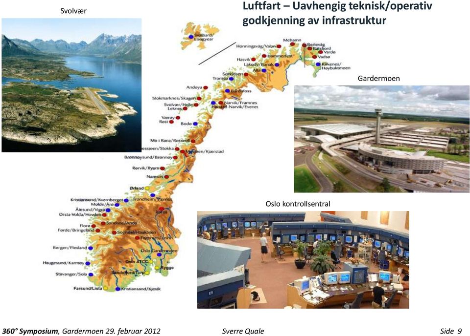 infrastruktur Gardermoen Oslo