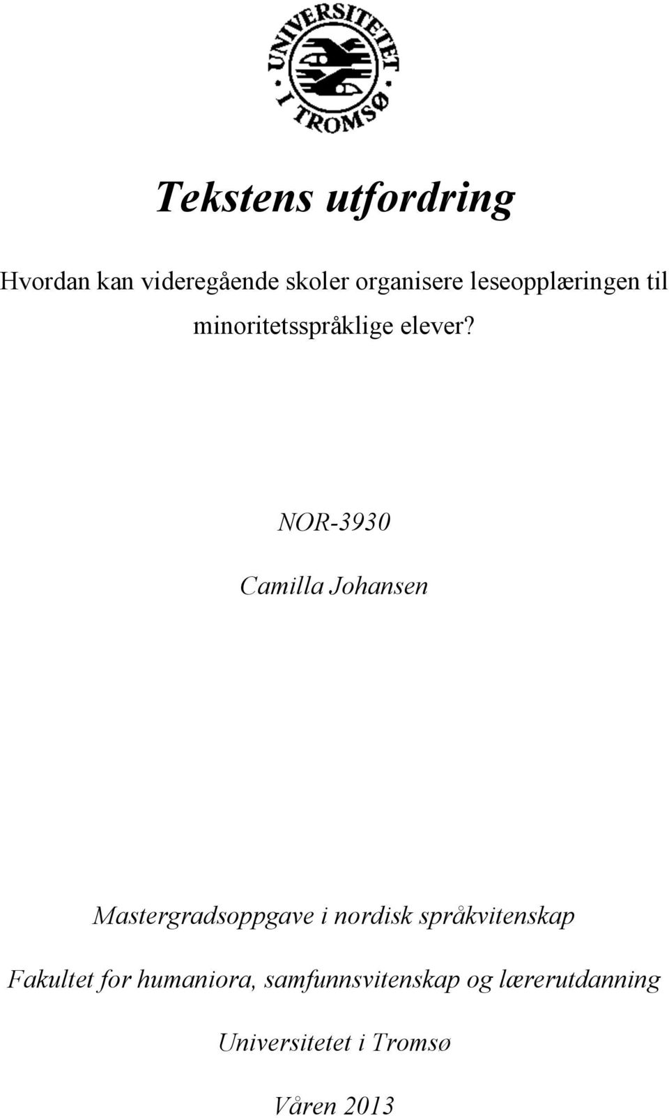 NOR-3930 Camilla Johansen Mastergradsoppgave i nordisk