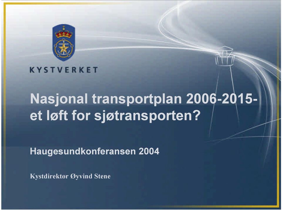 sjøtransporten?