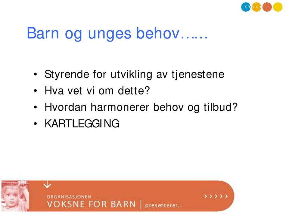 vet vi om dette?