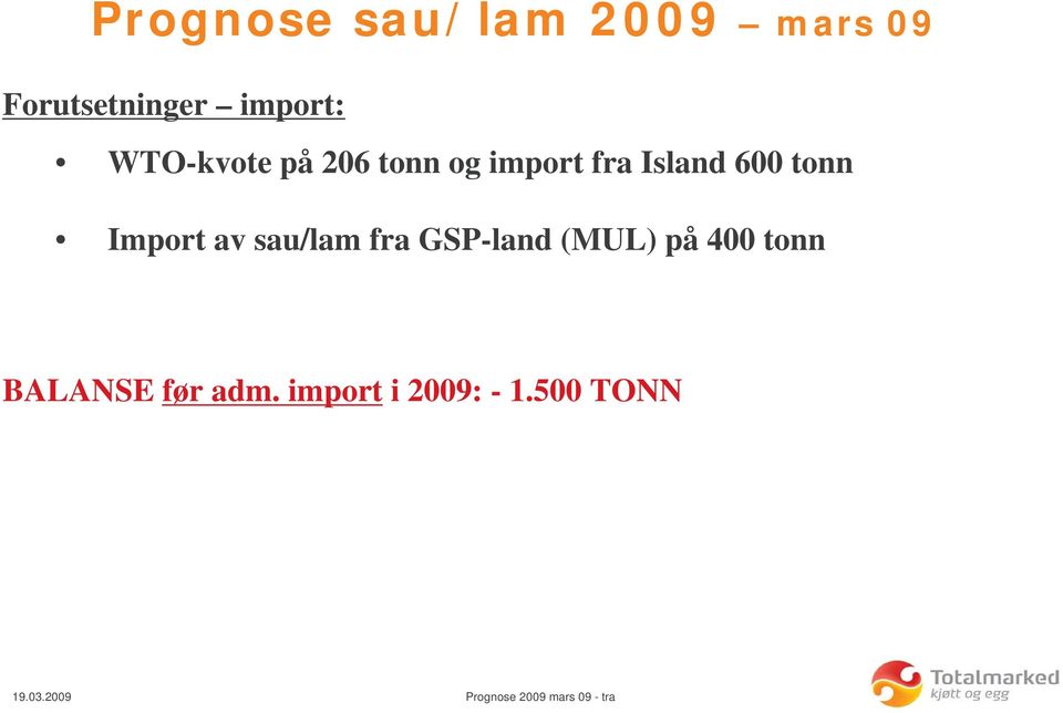 Island 600 tonn Import av sau/lam fra GSP-land