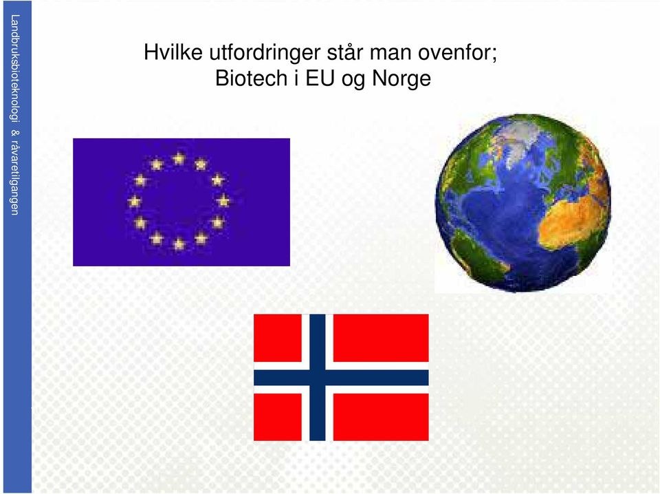 i EU og Norge