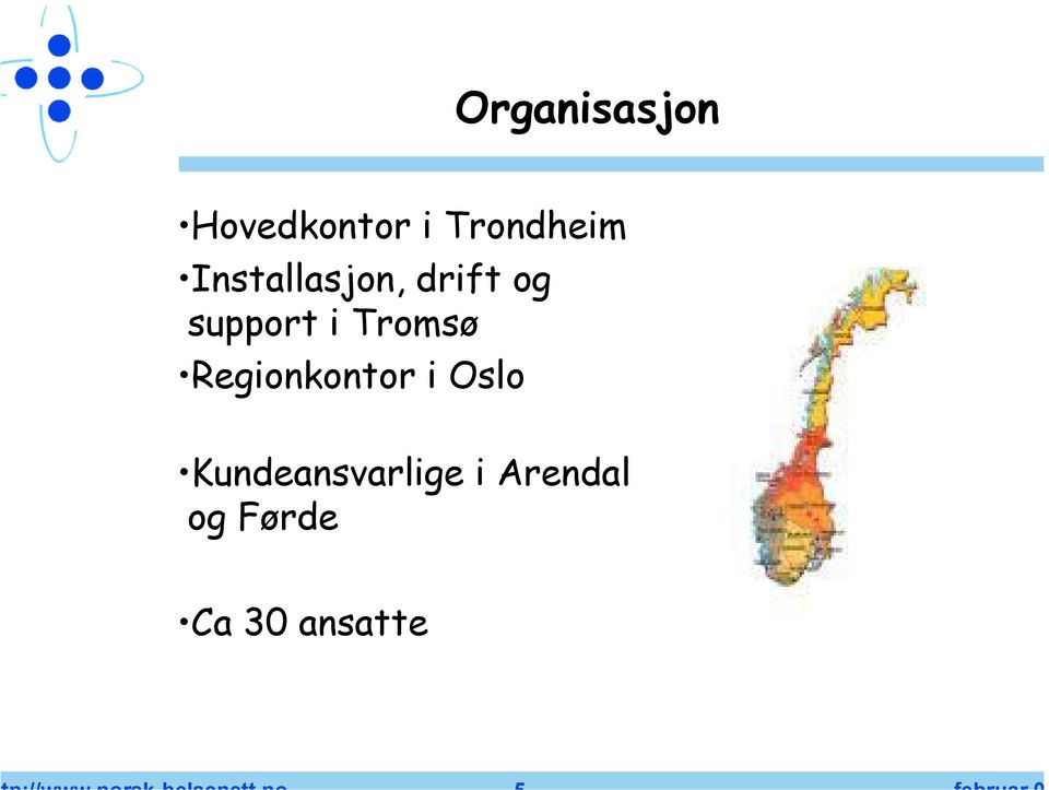 Tromsø Regionkontor i Oslo