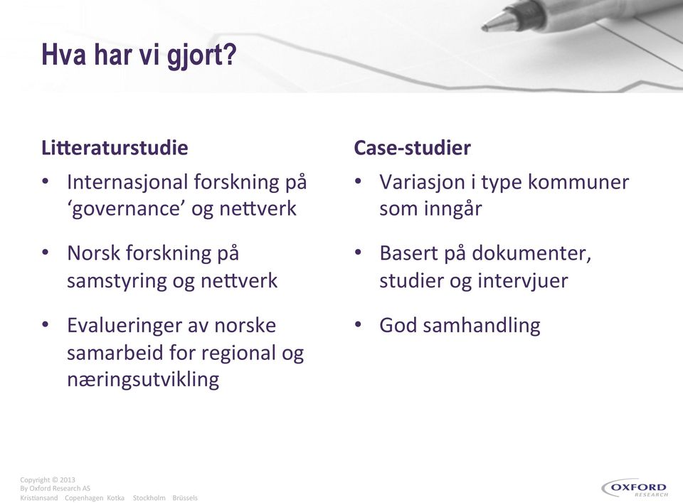forskning på samstyring og nefverk Evalueringer av norske samarbeid for