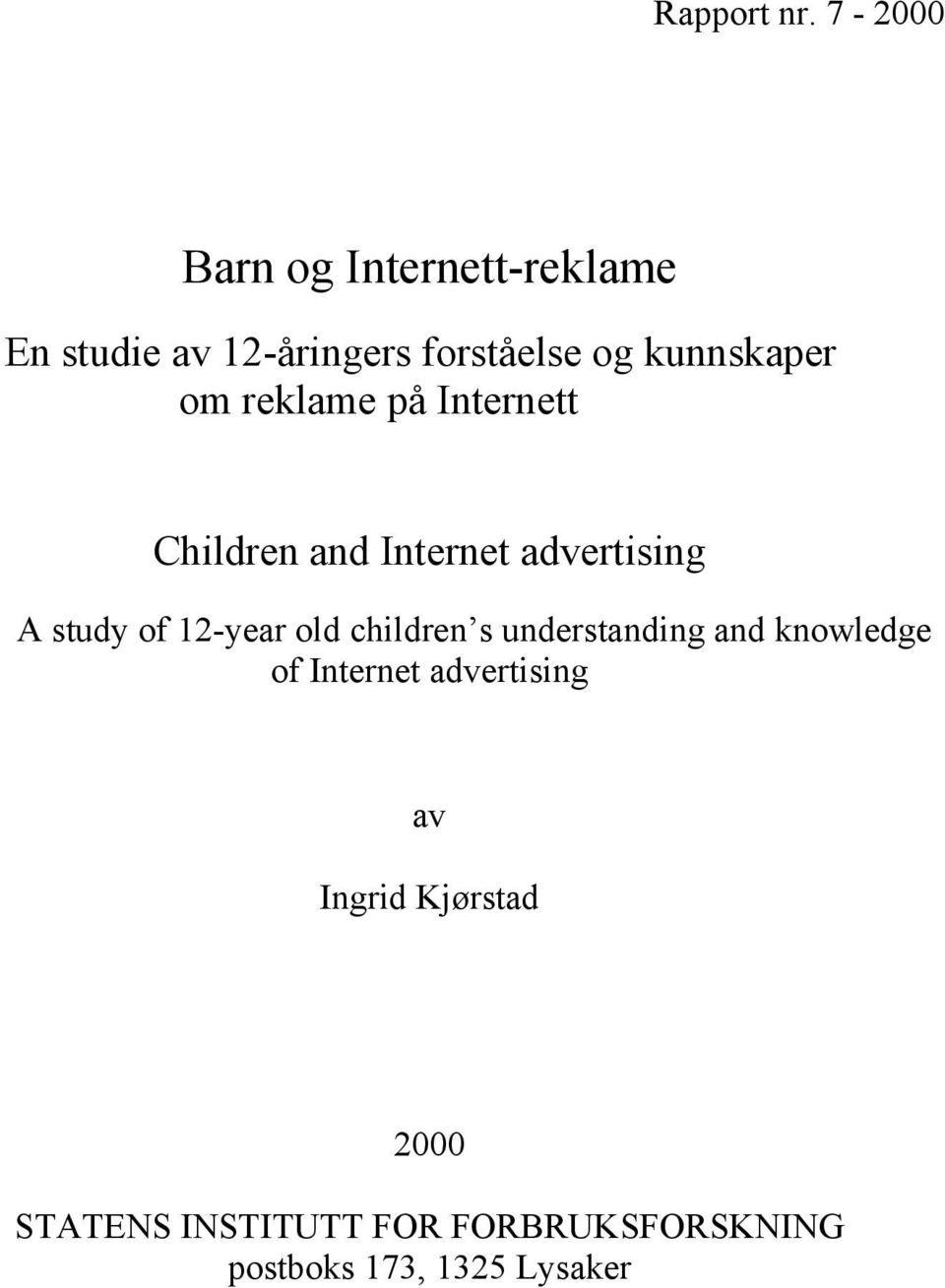om reklame på Internett Children and Internet advertising A study of 12-year old