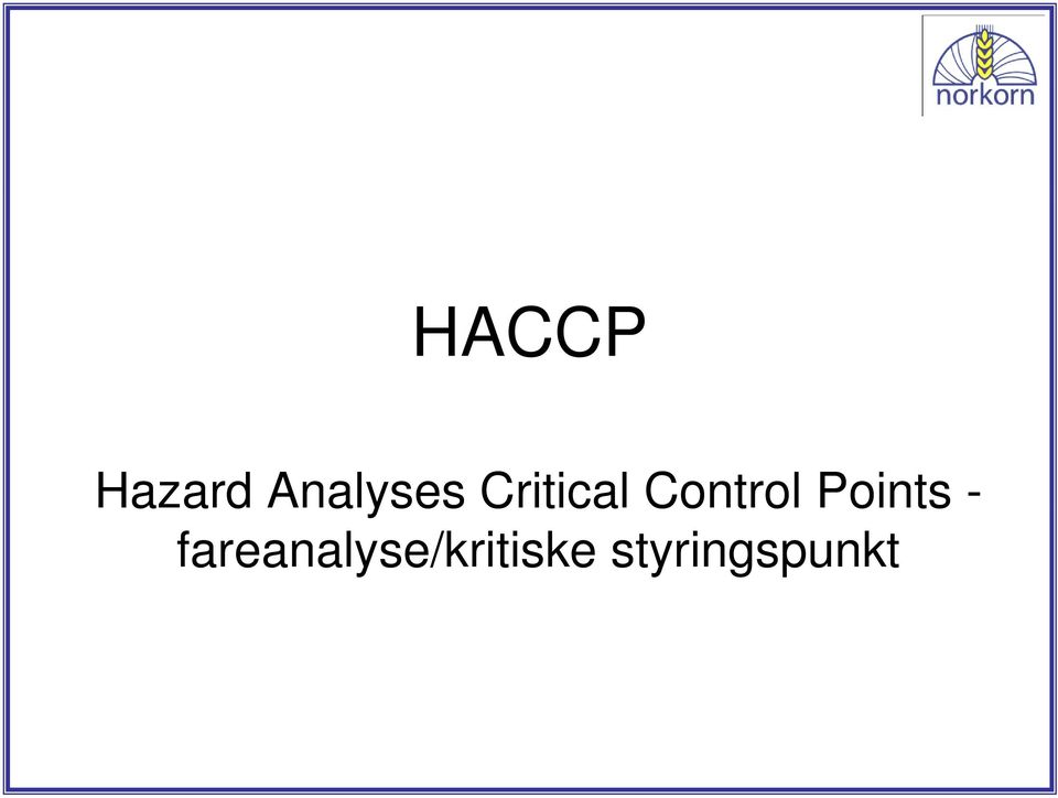 Analyses Critical Control