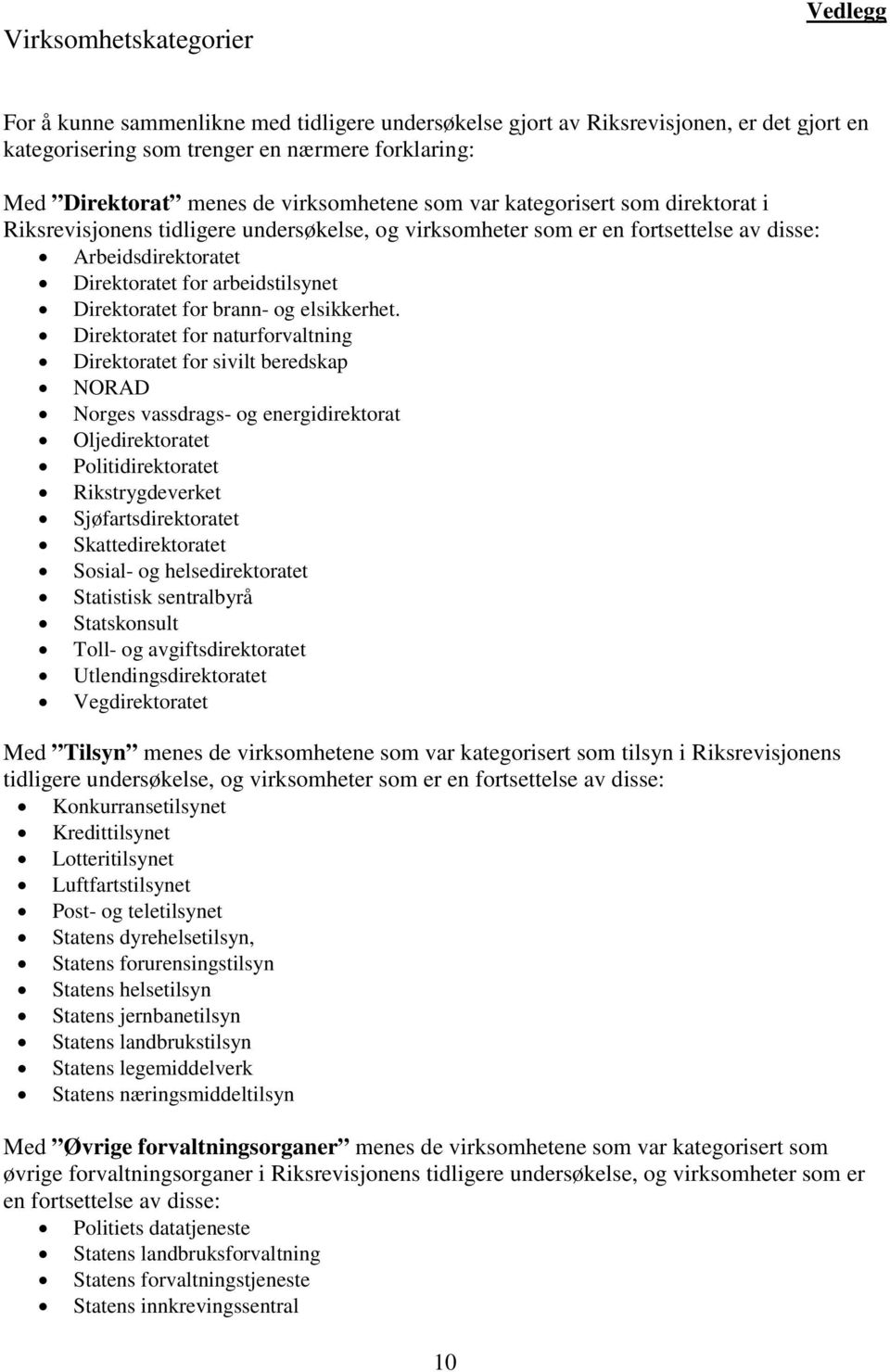 Direktoratet for brann- og elsikkerhet.