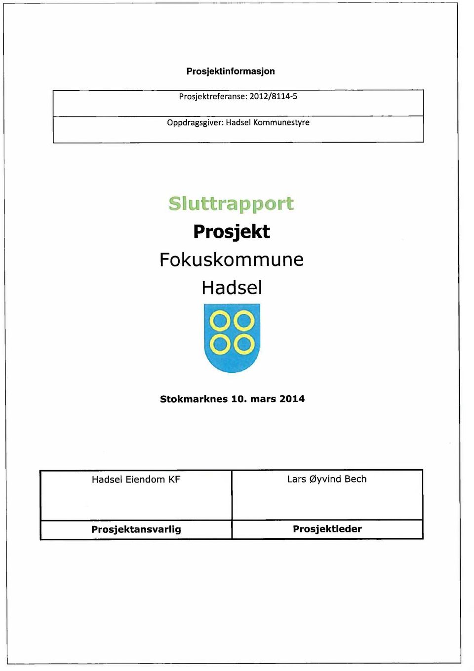 ekt Fokus komm une Hadsel Stokmarknes 10.