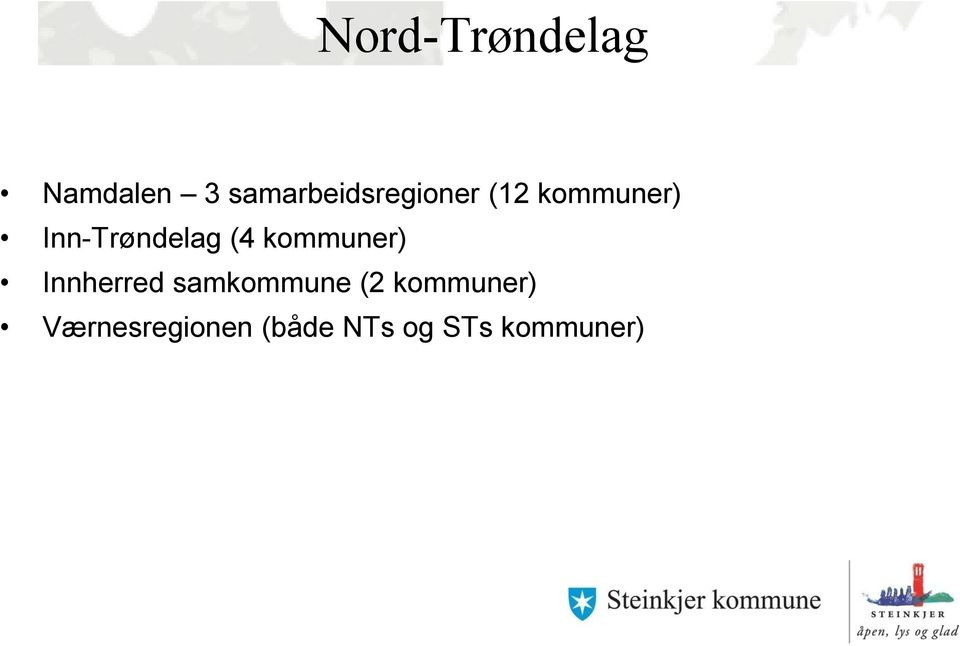 Inn-Trøndelag (4 kommuner) Innherred