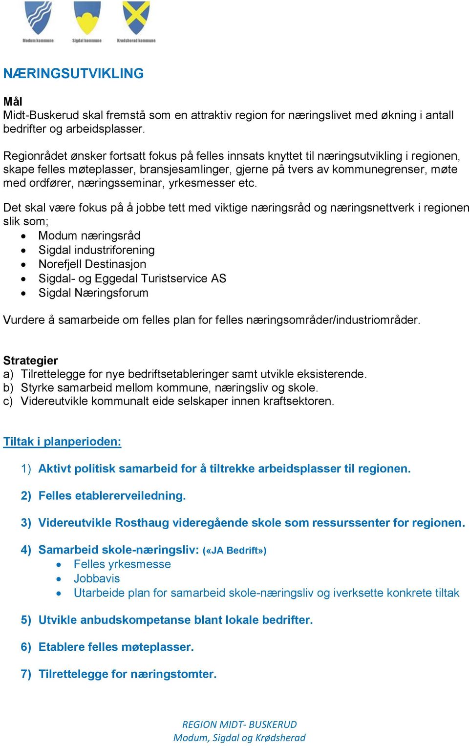 næringsseminar, yrkesmesser etc.