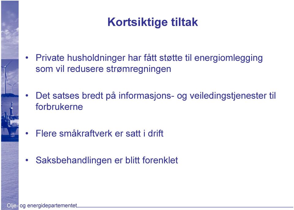 bredt på informasjons- og veiledingstjenester til forbrukerne