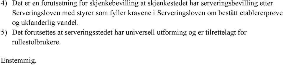 Serveringsloven om bestått etablererprøve og uklanderlig vandel.