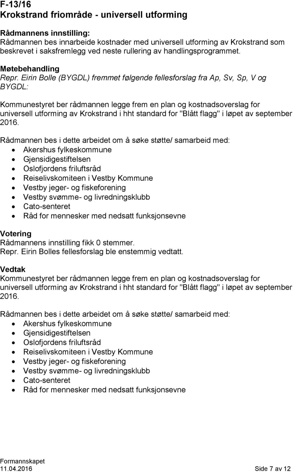 standard for "Blått flagg" i løpet av september 2016.